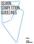 DESIGN COMPETITION GUIDELINES
