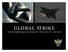 GLOBAL STRIKE THE INDISPENSABLE CAPABILITY FOR THE 21 ST CENTURY