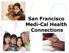 San Francisco Medi-Cal Health Connections