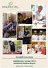 Hickathrift Care Home. Satisfaction Survey 2012 Residents & Relatives Report. September 2012 Interplay Solutions