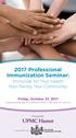 2017 Professional Immunization Seminar: