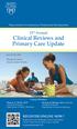 23 rd Annual Clinical Reviews and Primary Care Update
