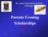 Parents Evening Scholarships
