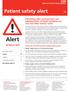 Alert. Patient safety alert. Promoting safer measurement and administration of liquid medicines via oral and other enteral routes.