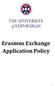 Erasmus Exchange Application Policy