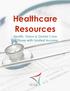 Healthcare Resources. Health, Vision & Dental Care for Those with Limited Income