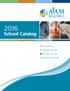 School Catalog. Acupuncture. Massage Therapy. Practical Nursing. Registered Nursing