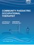 COMMUNITY PAEDIATRIC OCCUPATIONAL THERAPIST. Job Reference: G Closing Date: 06 October 2017