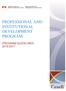 PROFESSIONAL AND INSTITUTIONAL DEVELOPMENT PROGRAM: PROGRAM GUIDELINES