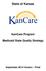 State of Kansas KanCare Program Medicaid State Quality Strategy September 2014 Version Final