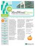 MedWestPress A LETTER FROM KEITH PENNINGTON. an employee & physician centered publication of medical west