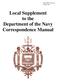 USNAINST Q 22 May Local Supplement to the Department of the Navy Correspondence Manual