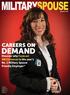 DEMAND CAREERS ON. Discover why Comcast NBCUniversal is this year s No. 1 Military Spouse Friendly Employer JANUARY 2017