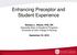 Enhancing Preceptor and Student Experience