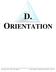 D. ORIENTATION. Developed 2002, March 2012 Update Grant Programs Implementation Manual, Page D-1