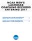NCAA MEN S LACROSSE COACHING RECORDS ENTERING 2017