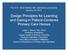 Design Principles for Learning and Caring in Patient-Centered Primary Care Homes