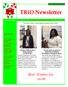 TRiO Newsletter. Best Wishes for 2018! Wallace Community College Former TRiO Participants Share Successes