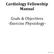 Cardiology Fellowship Manual. Goals & Objectives -Exercise Physiology- 1 P a g e