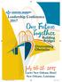 Leadership Conference July 26-28, 2017 Loews New Orleans Hotel New Orleans, Louisiana LMHPCO conference mailer.indd 1 5/12/17 9:10 AM