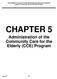 DEPARTMENT OF ELDER AFFAIRS PROGRAMS AND SERVICES HANDBOOK Chapter 5: Community Care for the Elderly Program CHAPTER 5