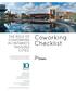 Coworking Checklist THE NEW ECONOMY: THE ROLE OF COWORKING IN ONTARIO S MIDSIZED CITIES.