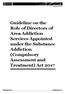Guideline on the Role of Directors of Area Addiction Services Appointed under the Substance Addiction (Compulsory Assessment and Treatment) Act 2017