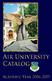 AIR UNIVERSITY CATALOG. Academic Year Air University Press Maxwell Air Force Base, Alabama
