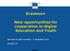 Erasmus+ New opportunities for cooperation in Higher Education and Youth