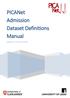 PICANet Admission Dataset Definitions Manual. Version 5.0 June 2014