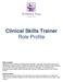 Clinical Skills Trainer Role Profile