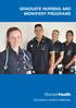 GRADUATE NURSING AND MIDWIFERY PROGRAMS. MonashHealth. One place, a world of healthcare.