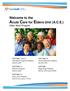 Welcome to the Acute Care for Elders Unit (A.C.E.) Older Adult Program
