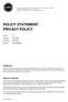 POLICY STATEMENT PRIVACY POLICY