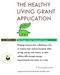 THE HEALTHY LIVING GRANT APPLICATION