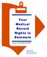 (A Guide to Consumer Rights under HIPAA)
