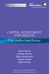 CAPITAL INVESTMENT FOR HEALTH Case studies from Europe