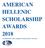 AMERICAN HELLENIC SCHOLARSHIP AWARDS 2018 AWARDED BY THE AMERICAN HELLENIC COUNCIL