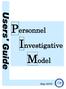 Personnel Investigative Model