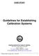Guidelines for Establishing Calibration Systems