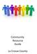 Community Resource Guide. La Crosse County