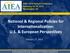 National & Regional Policies for Internationalization: U.S. & European Perspectives. February 17, 2014