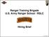 Ranger Training Brigade U.S. Army Ranger School / RSLC Hiring Brief