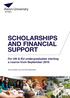 SCHOLARSHIPS AND FINANCIAL SUPPORT