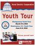 Rural Electric Cooperative. Youth Tour. Montgomery Youth Tour March 6-8, 2018 Washington, D.C. Youth Tour June 8-14, Picture yourself here!