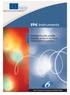 EUROPEAN COMMISSION. Community Research. FP6 Instruments. Implementing the priority thematic areas of the Sixth Framework Programme EUR 20493