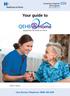 Your guide to. Care Bureau Telephone: Supported Recovery at Home. Patient s Name: GD14_2656 1