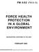 FORCE HEALTH PROTECTION IN A GLOBAL ENVIRONMENT