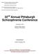 32 nd Annual Pittsburgh Schizophrenia Conference