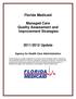 Florida Medicaid. Managed Care Quality Assessment and Improvement Strategies. 2011/2012 Update